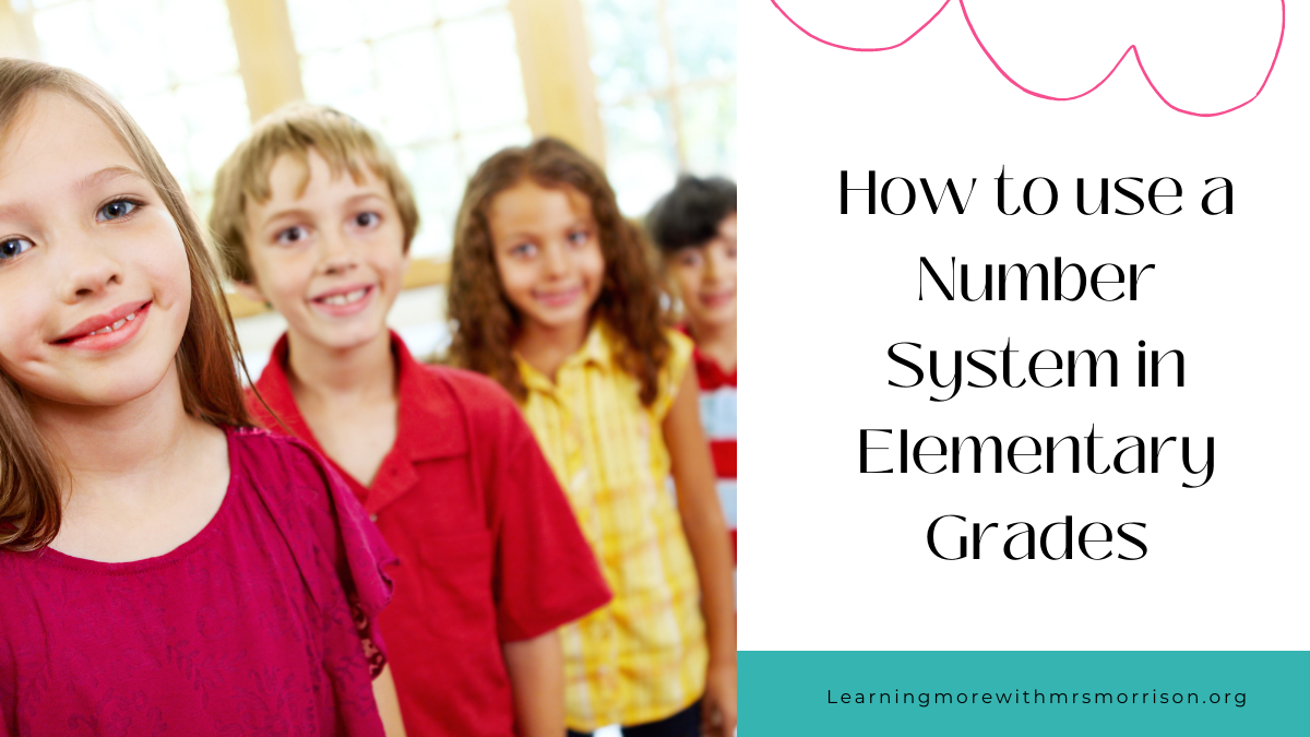 Classroom Management Idea: How to use a number system in Elementary