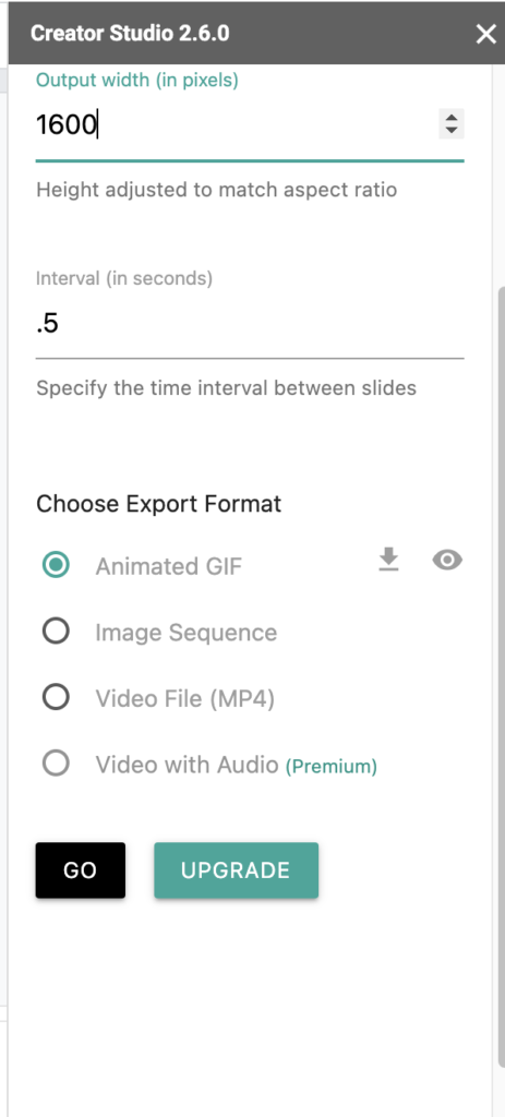 Creator Studio Menu- Set the width as 1600 and lower the interval time.