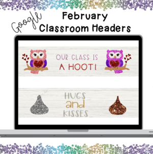 February Google Classroom Headers